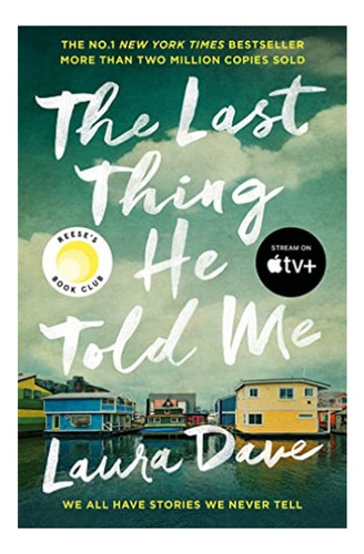 The Last Thing He Told Me - Now A Major Apple Tv Series. Eb4