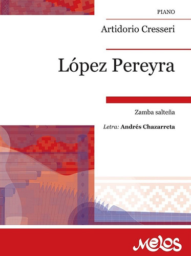 López Pereyra (zamba Salteña)