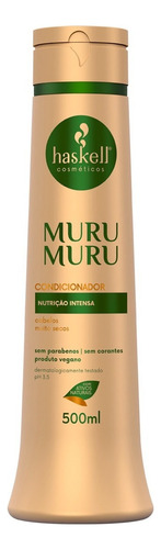 Haskell Murumuru Condicionador 500ml Nutrição Prolongada Ful