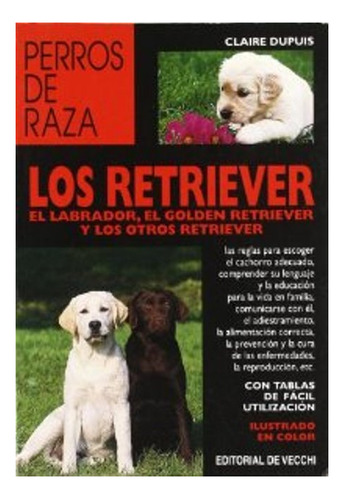 Los Retriver - Perros De Raza