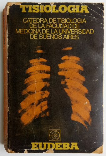 Tisiología Cátedra Facultad Medicina Uba Ed Eudeba Libro