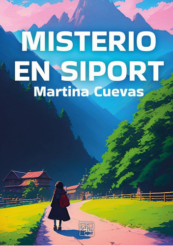 Libro: Misterio En Siport. Cuevas, Martina. Malas Artes