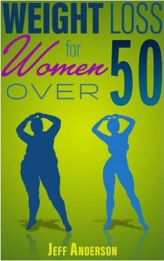 Libro Weight Loss For Women Over 50 - Jeff Anderson