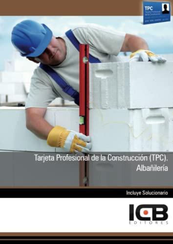 Libro Tarjeta Profesional De La Construcción ( Tpc ) Albañil