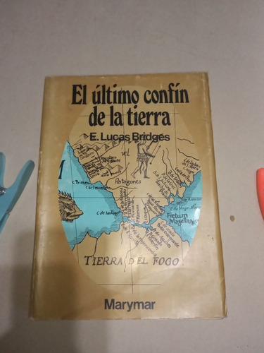 El Último Confín De La Tierra-l.bridges-1ra.ed.-agosto 1993