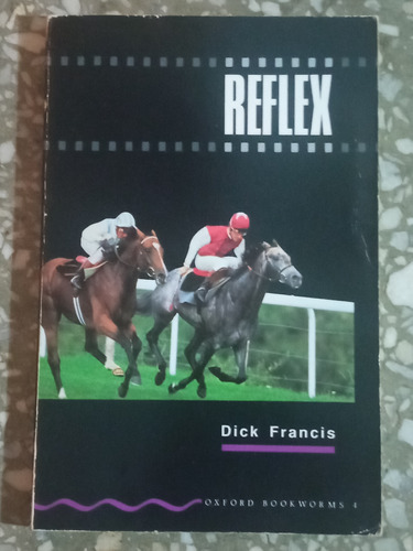 Reflex - Dick Francis
