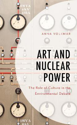 Libro Art And Nuclear Power : The Role Of Culture In The ...