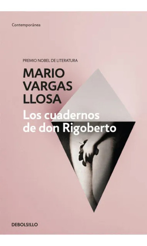 Los Cuadernos De Don Rigoberto