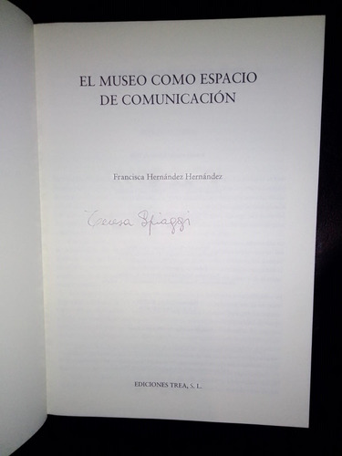 El Museo Como Espacio De Comunicación Francisca Hernández