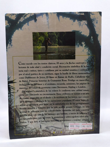 El Arco Y La Flecha: Relatos De La Selva