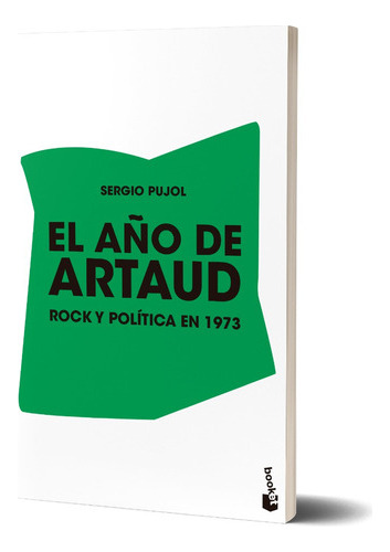 El Año De Artaud De Sergio Pujol - Booket