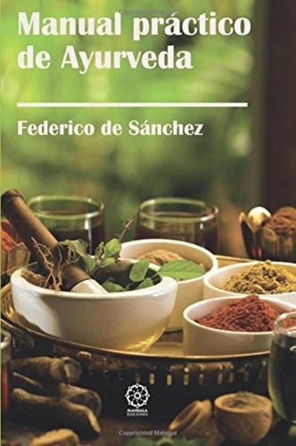 Manual Practico De Ayurveda