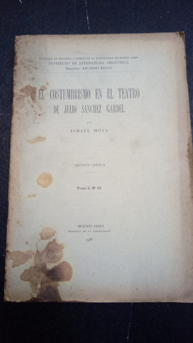 Costumbrismo En El Teatro De Sanchez Gardel- Ismael Moya