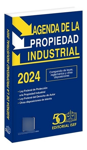 Agenda De La Propiedad Industrial 2024 Isef