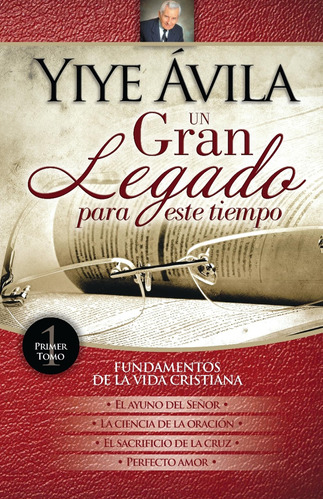 Libro : Yiye Avila Un Gran Legado Para Este Tiempo, _m