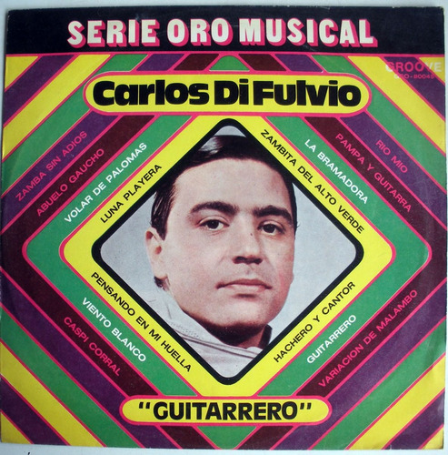 Lp - Carlos Di Fulvio - Guitarrero -