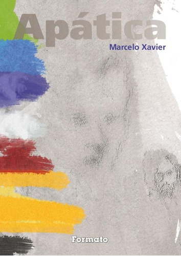 Apática, de Xavier, Marcelo. Editora Somos Sistema de Ensino, capa mole em português, 2015