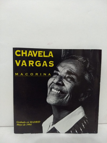 Chavela Vargas - Macorina; Grabado En Madrid Mayo 1994 - Cd