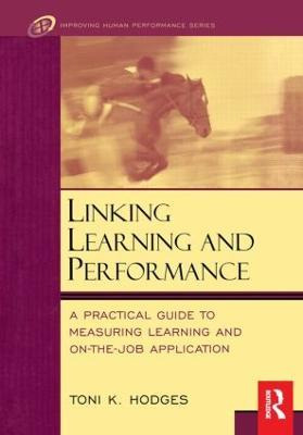 Libro Linking Learning And Performance - Toni Hodges