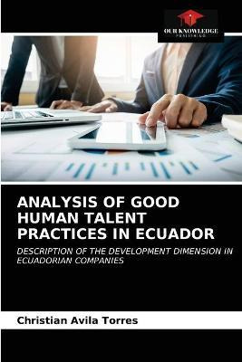 Libro Analysis Of Good Human Talent Practices In Ecuador ...