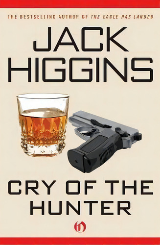 Cry Of The Hunter, De Jack Higgins. Editorial Open Road Media Mystery Thri, Tapa Blanda En Inglés