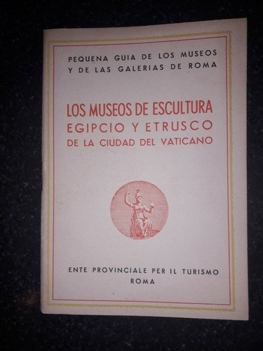 Libro Museos Escultura Egipcio Etrusco Vaticano Roma 1950