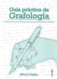 Guía Práctica De Grafología (libro Original)