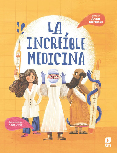 Libro La Increible Medicina - Bartosik, Anna