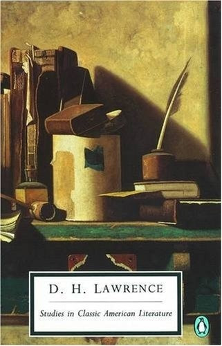 Studies In Classic American Literature - Lawrence David Herb