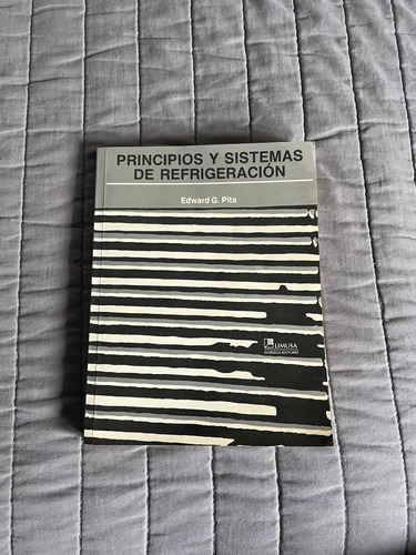 Principios Y Sistemas De Refrigeración - Edward Pita