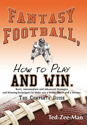 Libro Fantasy Football, How To Play And Win. - Ted-zee-man