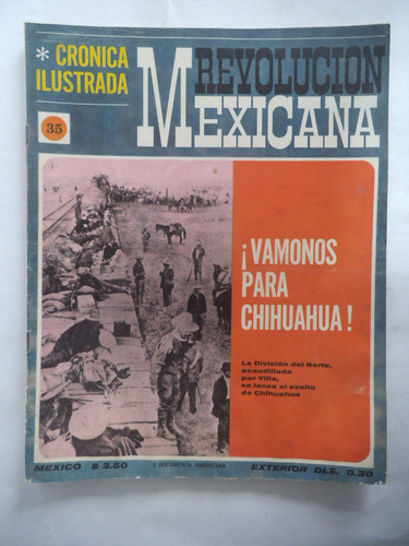 Cronica Ilustrada 35 Revolucion Mexicana Publex