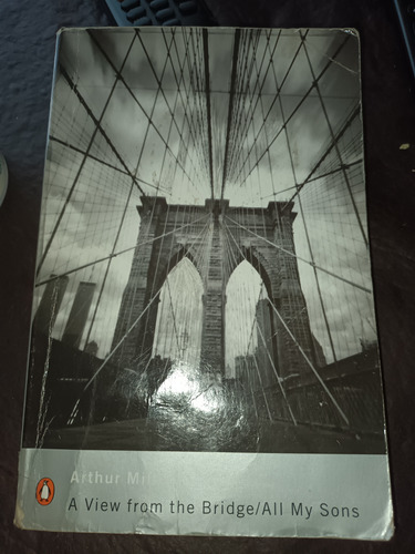 A View From The Bridge + All My Sons - Arthur Miller (Usado)