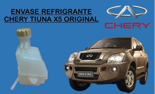 Envase Refrigerante Chery Tiuna X5 Original 