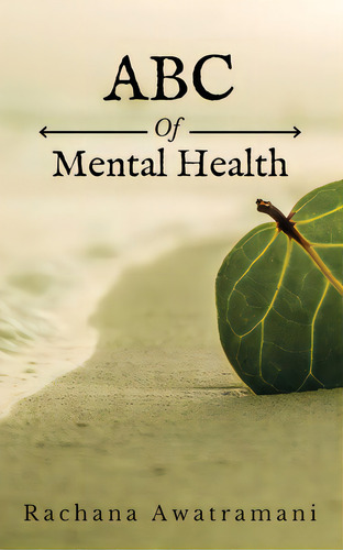 Abc Of Mental Health, De Rachana Awatramani., Vol. 1. Editorial Harpercollins 360, Tapa Blanda En Inglés
