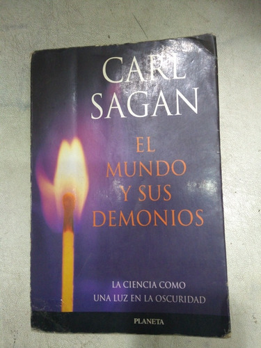 El Mundo Y Sus Demonios. Carl Sagan