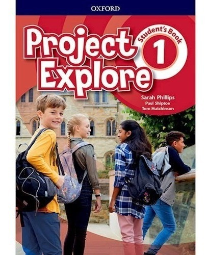 Project Explore 1 Student's Book Oxford (novedad 2020) - Ph