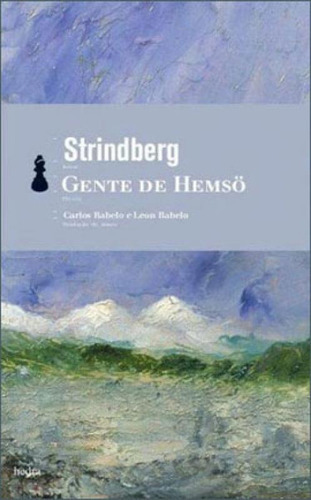 Gente De Hemsö, De Strindberg, August. Editora Hedra, Capa Mole, Edição 1ª Edição - 2010 Em Português