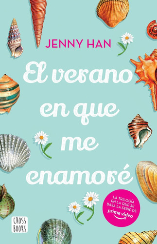 El Verano En Que Me Enamoré - Jenny Han - Es