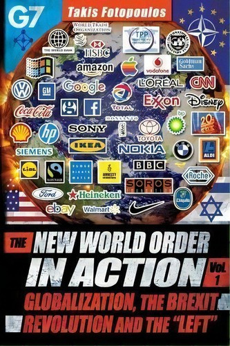 New World Order In Action, De Takis Fotopoulos. Editorial Progressive Press, Tapa Blanda En Inglés