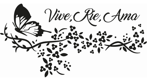 Vinilo De Pared Frase Vive Ríe Ama Con Flores Y Mariposa