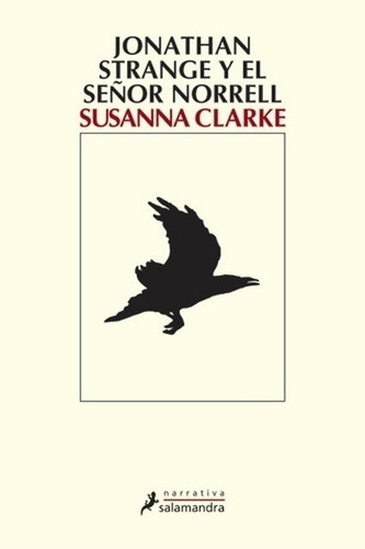 Susanna Clarke - Jonathan Strange Y El Señor Norrell