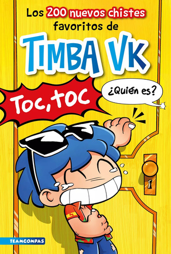 Los 200 Nuevos Chistes Favoritos De Timba Vk ( Libro Nuevo