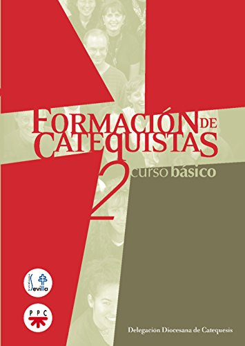 Formacion De Catequistas 2 Curso Basico -catequesis Sevilla-