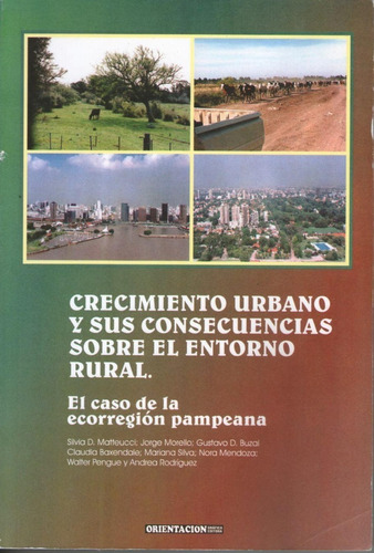 Crecimiento Urbano Y Su Consecuencias Sobre El Entorno Rural