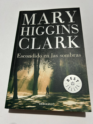Libro Escondido En Las Sombras - Mary Higgins Clark - Oferta