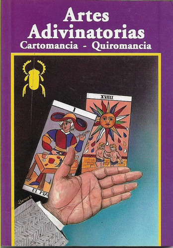 Artes Adivinatorias - Cartomancia - Quiromancia .. (Usado)