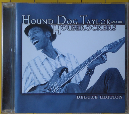 Hound Dog Taylor And The Houserockers - Deluxe Edition Cd