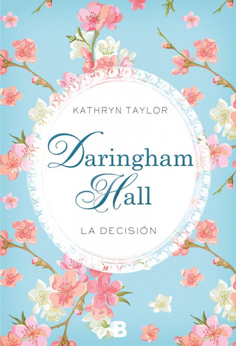 Libro Daringham Hall. Decisión, La