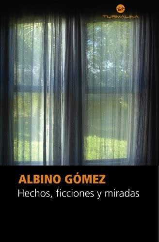 Libro: Hechos, Ficciones Y Miradas (spanish Edition)